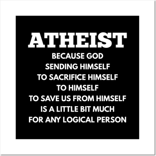 ATHEIST LOGIC ANTI - RELIGIOUS Posters and Art